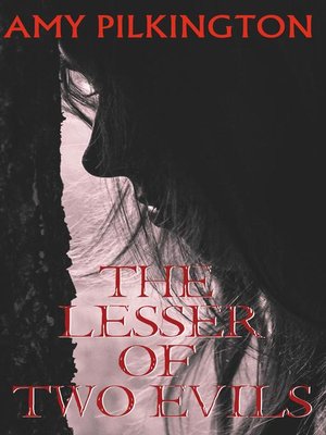 cover image of The Lesser of Two Evils